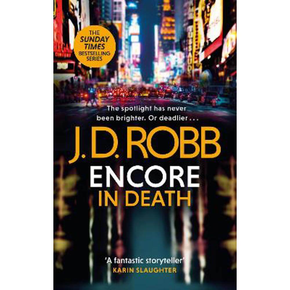 Encore in Death: An Eve Dallas thriller (In Death 56) (Paperback) - J. D. Robb